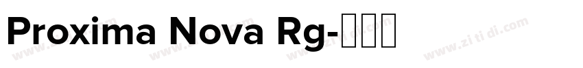 Proxima Nova Rg字体转换